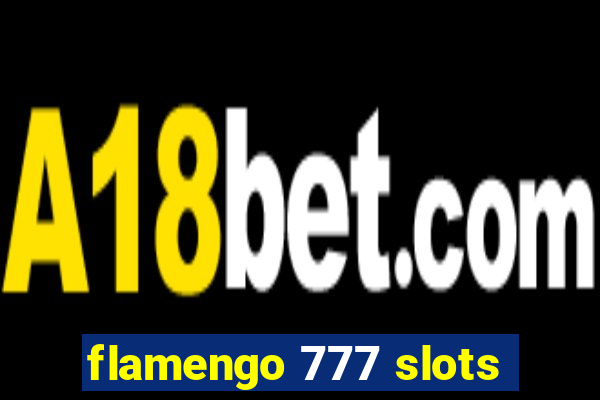 flamengo 777 slots